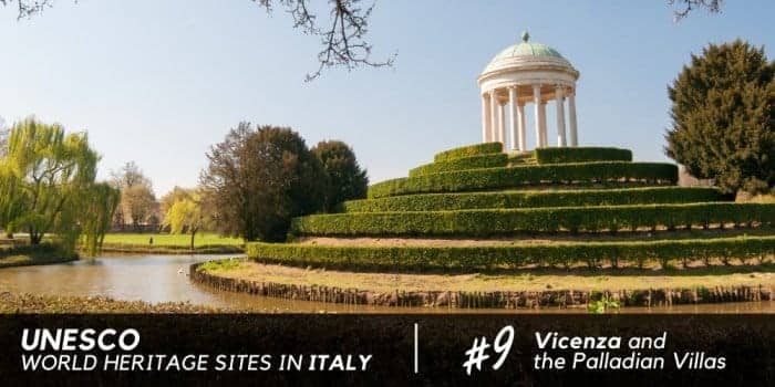 City of Vicenza and the Palladian Villas of the Veneto, Unesco Site since 1994